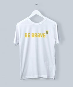 be_brave